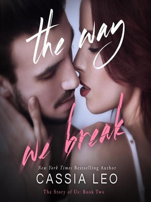 cover image of The Way We Break